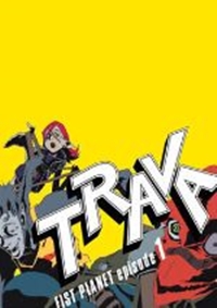 Trava: Fist Planet